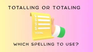 Totalling or Totaling